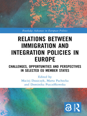 cover image of Relations between Immigration and Integration Policies in Europe